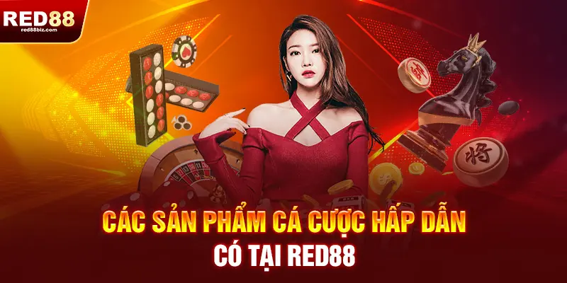 Red88 | Nhà Cái Cá Cược Thể Thao, Casino Uy Tín Hàng Đầu Việt Nam| 19 Sản phẩm hấp dẫn