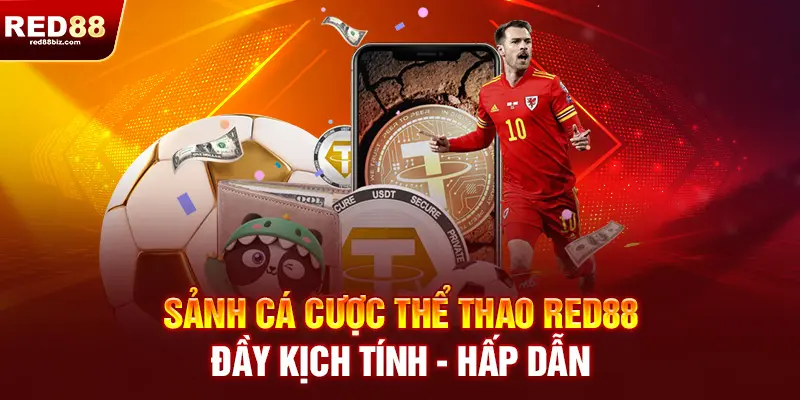 Red88 | Nhà Cái Cá Cược Thể Thao, Casino Uy Tín Hàng Đầu Việt Nam| 20 Sảnh cá cược Thể thao